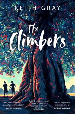 The Climbers (eBook, ePUB) - Gray, Keith
