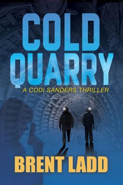 Cold Quarry (eBook, ePUB) - Ladd, Brent