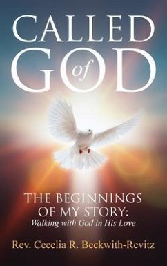 Called of God (eBook, ePUB) - Beckwith-Revitz, Cecelia
