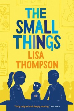 The Small Things (eBook, ePUB) - Thompson, Lisa