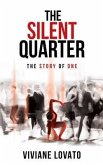 The Silent Quarter (eBook, ePUB)