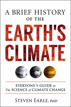 A Brief History of the Earth's Climate (eBook, ePUB) - Earle, Steven