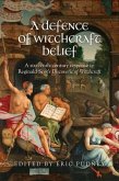 A defence of witchcraft belief (eBook, ePUB)