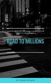 Road To Millions (eBook, ePUB)