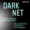 Darknet - Waffen, Drogen, Whistleblower... - Bild 1