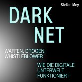 Darknet - Waffen, Drogen, Whistleblower (MP3-Download)