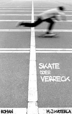 Cover Skate oder verreck (eBook, ePUB)