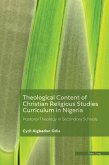 Theological Content of the Christian Religious Studies Curriculum in Nigeria (eBook, ePUB)