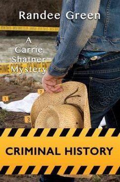 Criminal History (eBook, ePUB) - Green, Randee