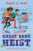 The Great (Food) Bank Heist (eBook, ePUB)
