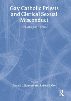 Gay Catholic Priests and Clerical Sexual Misconduct (eBook, ePUB) - Boisvert, Donald; Goss, Robert