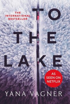 To the Lake (eBook, ePUB) - Vagner, Yana