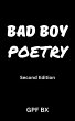 Bad Boy Poetry: Second Edition (eBook,... - Bild 1