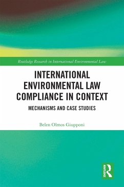 International Environmental Law Compliance in Context (eBook, ePUB) - Olmos Giupponi, Belen