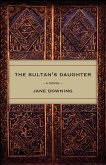 The Sultan's Daughter (eBook, ePUB)
