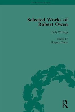 The Selected Works of Robert Owen Vol I (eBook, PDF) - Claeys, Gregory