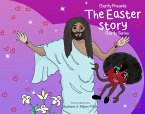 Charity Presents the Easter Story (eBook, ePUB)