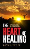 The Heart of Healing (eBook, ePUB)