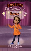 Rosetta The Talent Show Queen (eBook, ePUB)
