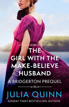 The Girl with the Make-Believe Husband (eBook, ePUB) - Quinn, Julia