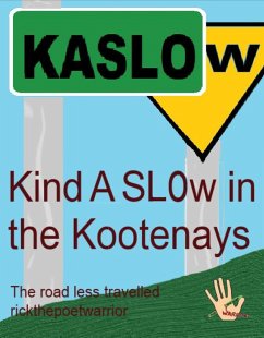 Cover Kind A SLOw In the Kootenays (eBook, ePUB)