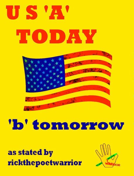 U.S. 'A' Today 'b' Tomorrow (eBook, ePUB) U.S. 'A' Today 'b' Tomorrow (eBook, ePUB)