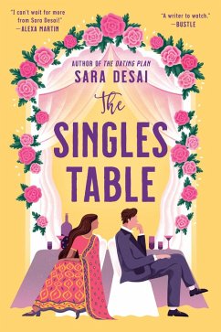 The Singles Table (eBook, ePUB) - Desai, Sara
