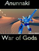 Anunnaki War of Gods (eBook, ePUB)