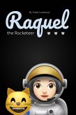 Raquel the Rocketeer (eBook, ePUB)