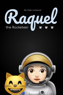 Cover Raquel the Rocketeer (eBook, ePUB)