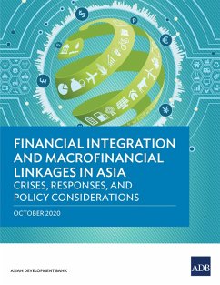 Financial Integration and Macrofinancial Linkages in Asia (eBook, ePUB)