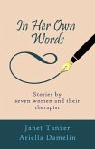 In Her Own Words (eBook, ePUB)