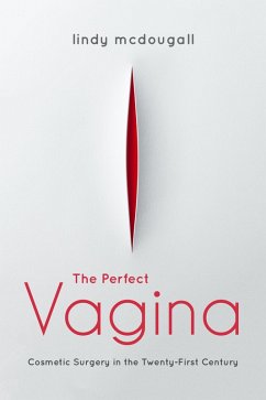 Cover The Perfect Vagina (eBook, ePUB)