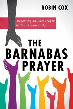The Barnabas Prayer (eBook, ePUB) The Barnabas Prayer (eBook, ePUB)