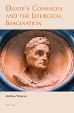Dante's «Commedia» and the Liturgical Imagination (eBook, ePUB)