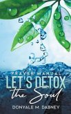 Let's Detox The Soul (eBook, ePUB)