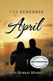 I'll Remember April (eBook, ePUB) I'll Remember April (eBook, ePUB)