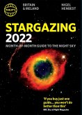 Philip's Stargazing 2022 Month-by-Month Guide to the Night Sky in Britain & Ireland (eBook, ePUB)