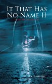 It That Has No Name II: House On Highway 89 (eBook, ePUB)