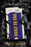 Built to Fail (eBook, ePUB) Built to Fail (eBook, ePUB)