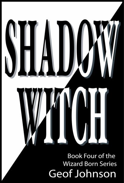 Shadow Witch (eBook, ePUB) Shadow Witch (eBook, ePUB)