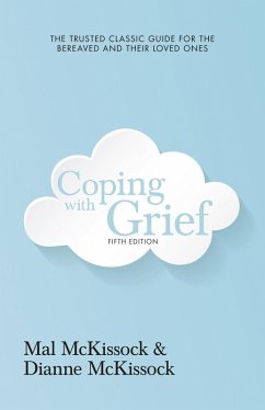 Coping with Grief 5th Edition (eBook, ePUB) - McKissock, Dianne; Mckissock, Mal