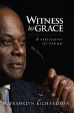 Witness to Grace (eBook, ePUB)
