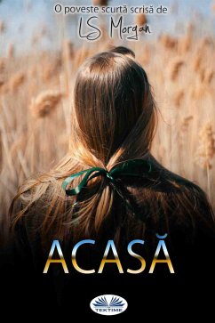 Acasa (eBook, ePUB) - Morgan, Ls