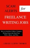 Scam Alerts for Freelance Writing Jobs (Freelance Writing Success, #3) (eBook, ePUB)