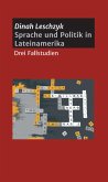 Sprache und Politik in Lateinamerika (eBook, ePUB)