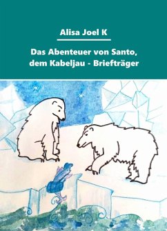 Cover Das Abenteuer von Santo, dem Kabeljau - Briefträger (eBook, ePUB)