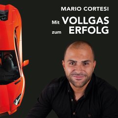 Mit Vollgas Zum Erfolg (MP3-Download) - Cortesi, Mario