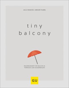 Tiny Balcony (Mängelexemplar) - Faubel, Gregor;Romeiß, Julia