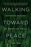 Walking Toward Peace (eBook, ePUB)